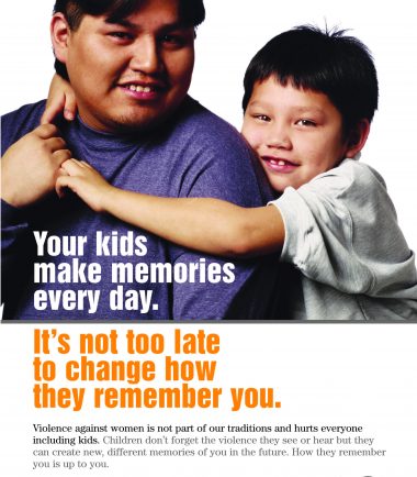 Fathering After Violence poster: Your kids make memories every day. It's not too late to change how they remember you.